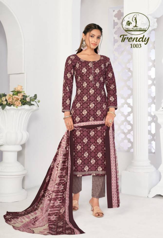 Trendy Vol 1 By Miss World Choice Printed Cotton Dress Material Wholesale Market In Surat
